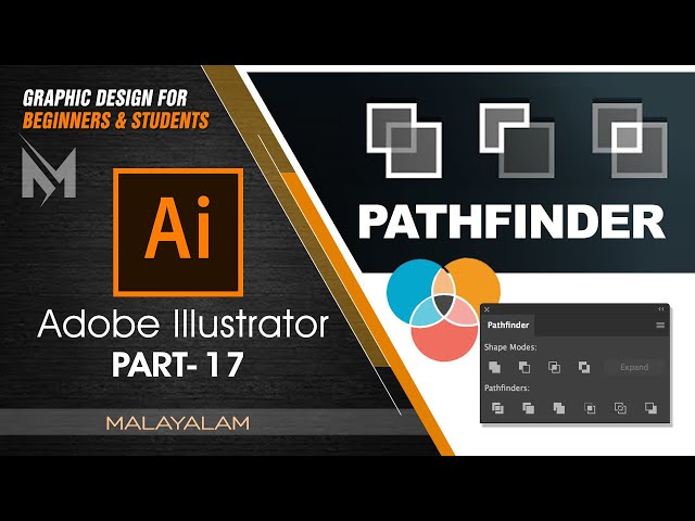 Adobe Illustrator Malayalam tutorial Part- 17 | Introducing Pathfinder Options