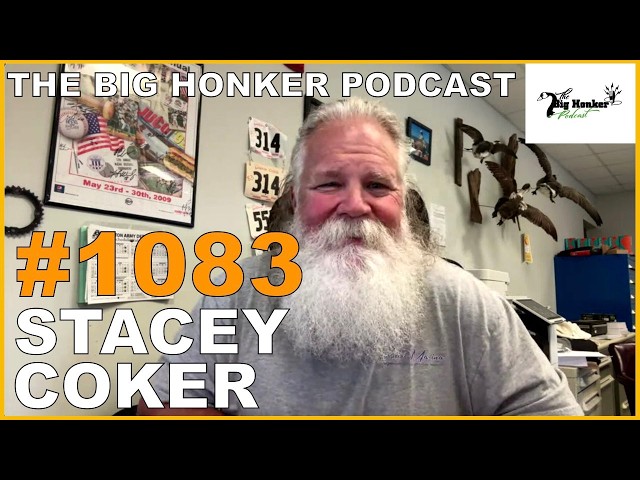 The Big Honker Podcast Episode #1083: Stacey Coker