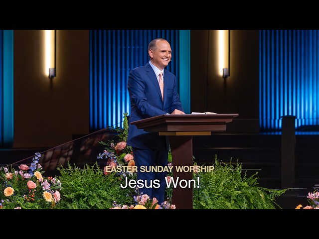 Jesus Won! - April 5, 2026
