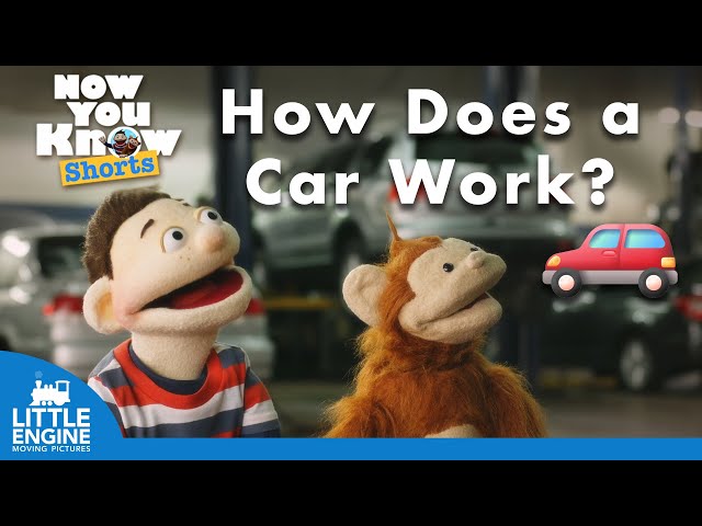 How Does a Car Work?🚗 | Now You Know | Learning for Kids 🧑🏻🐵