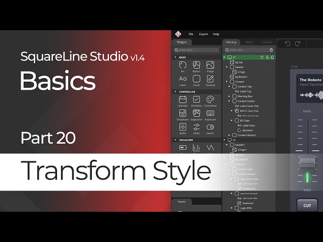 Transform Style | Basics Tutorial #20 | SquareLine Studio | LVGL
