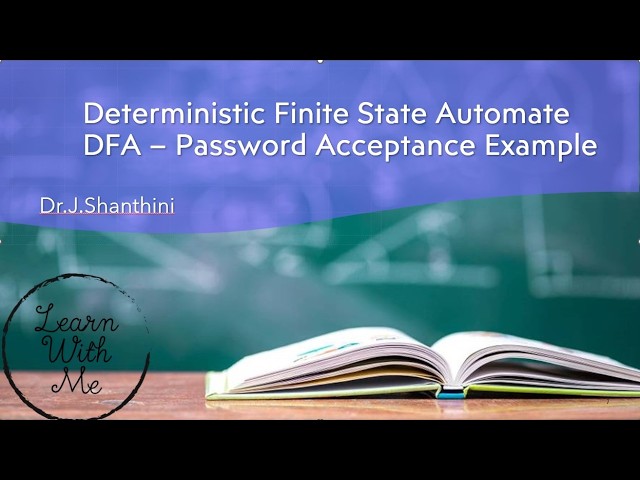 DFA Example – Password Acceptance | Design a Deterministic Finite Automaton