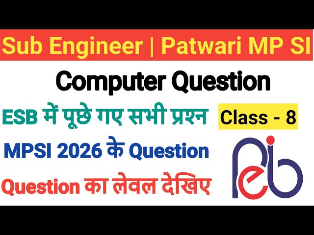 MPEB Group 2 Sub Group 4 & Sub Engineer 2026  Computer Mixed Question || 120 VVI Ques || Class - 8
