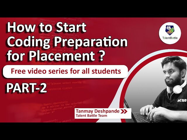 Coding Preparation For Placements 👉 Common Difficulties During Coding Rounds Must See! (Part 2)