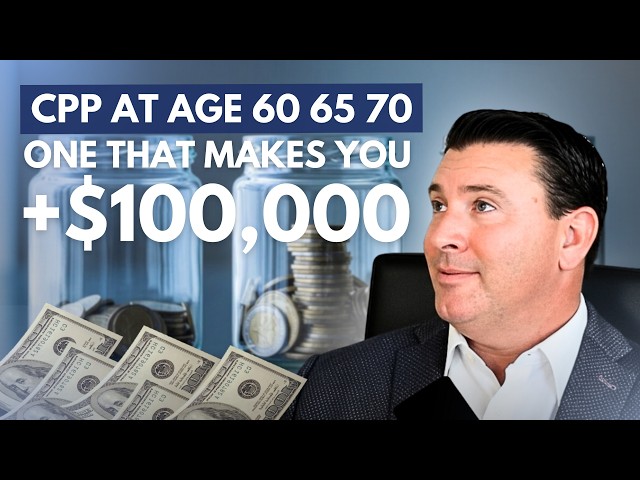 This CPP Mistake Could Cost You $100,000 (60 vs 65 vs 70 Explained)