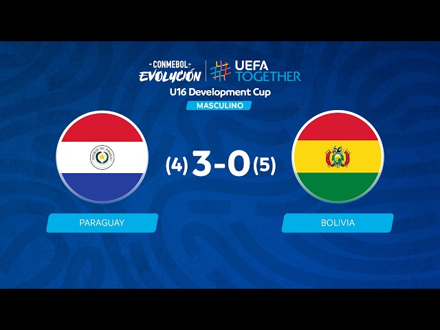 PARAGUAY vs. BOLIVIA | HIGHLIGHTS | MEN'S UEFA CONMEBOL DEVELOPMENT CUP