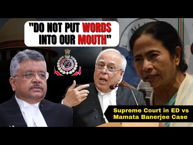 "Do Not Put Words into Our Mouth": Supreme Court In ED vs Mamata Benerjee #westbengalgovernment