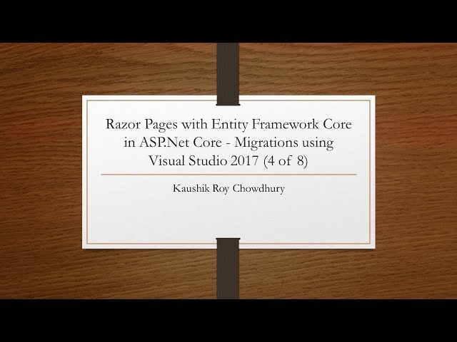 ASP Net Core MVC with EF Core Migrations in Visual Studio 2017 (4 of 8)
