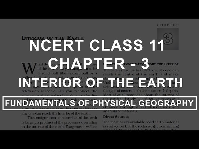 Interior of the Earth - Chapter 3 Geography NCERT Class 11