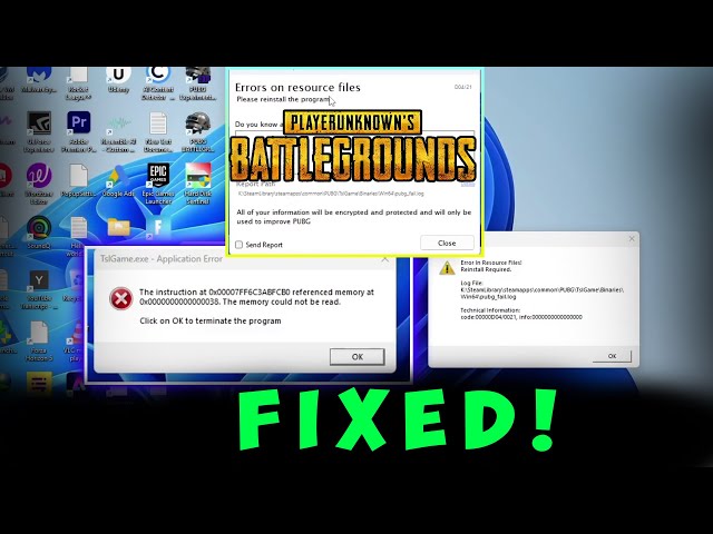PUBG errors on resource files the instruction at referenced memory could not be read [ SOLVED ✅ ]
