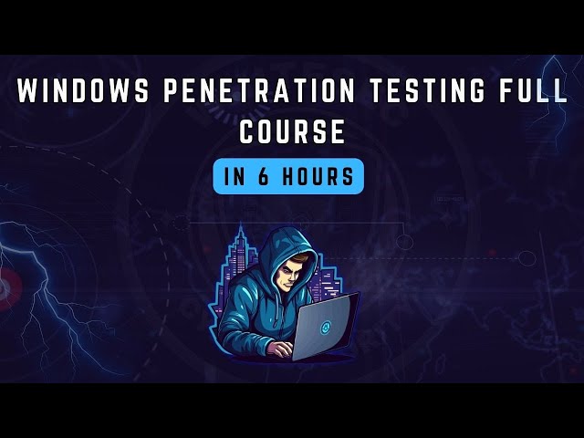 Windows hacking course in 6 hours |  windows Penetration testing | Penetration testing full course