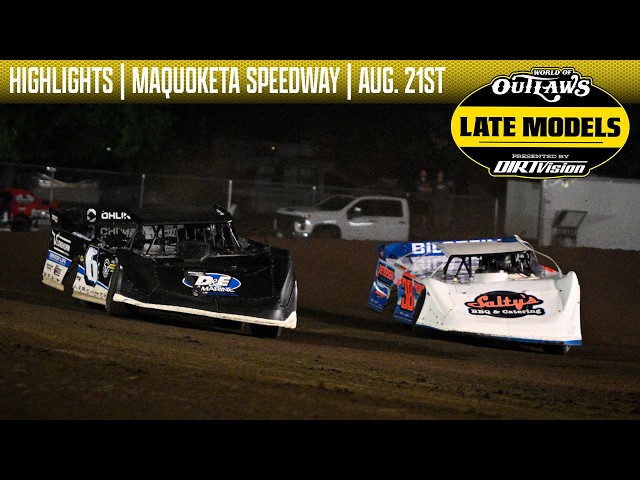 World of Outlaws Late Model Series | Maquoketa Speedway | August 21, 2026 | HIGHLIGHTS