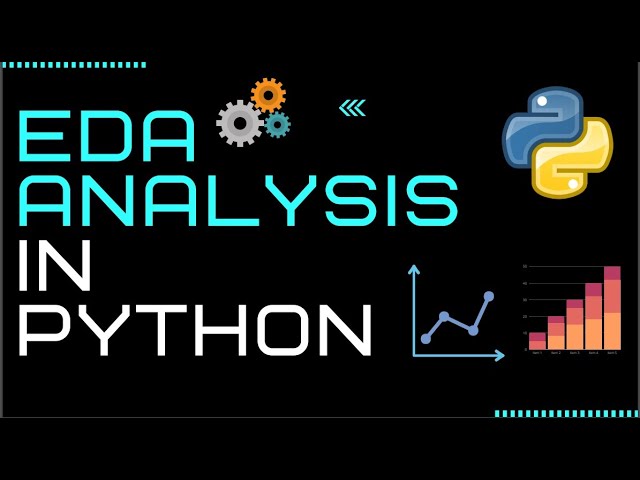 Exploratory Data Analysis (EDA) in Python | Data Science Tutorials