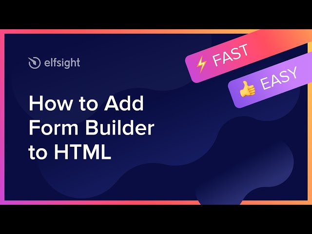 How to Add Form Builder to HTML