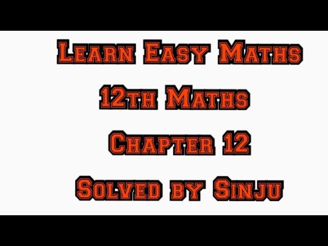 12th Maths Chapter 12 Example 12.1 Samacheer State board Tamil English medium