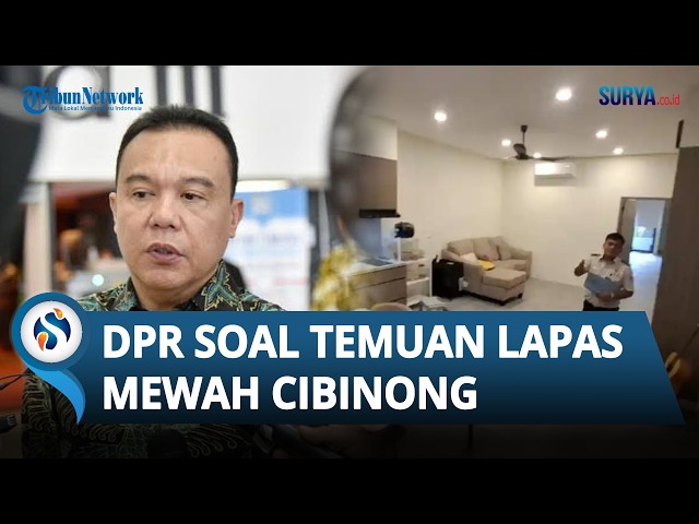 House of Representatives Investigates Luxury Facilities Found at Cibinong Prison, Relevant Offici...