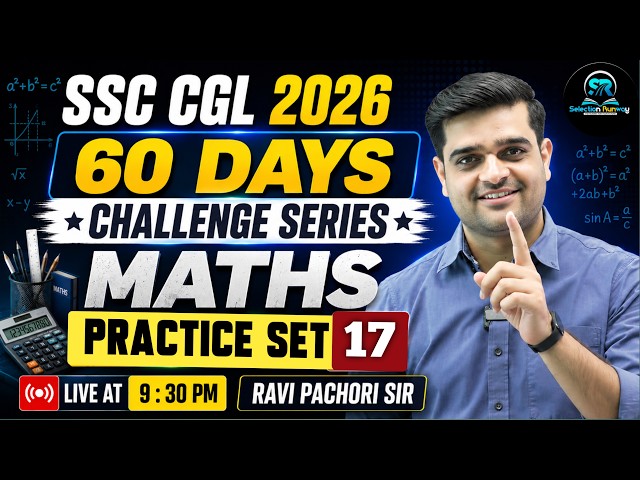 MATHS PRACTICE SET - 17 | 60 DAYS CHALLENGE SERIES | RAVI PACHORI SIR