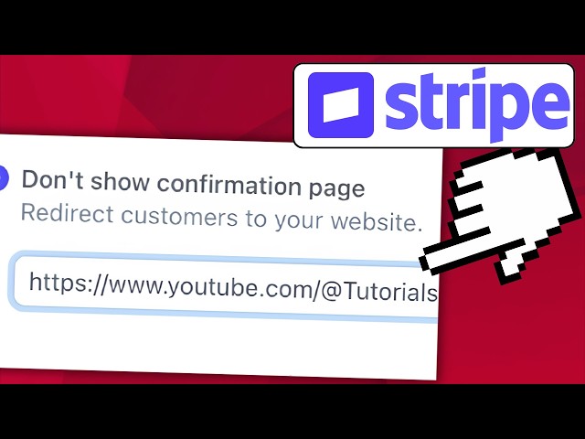 How to Redirect Customer After Payment/Order Confirmation to Your Website on Stripe - 2026