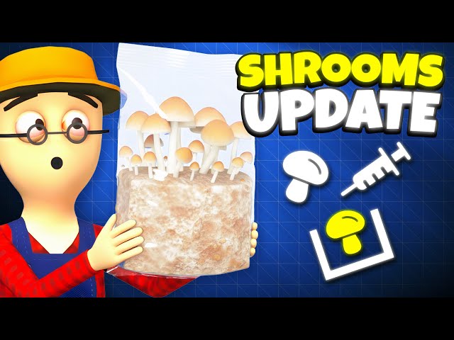 The Shrooms Update Is Here!