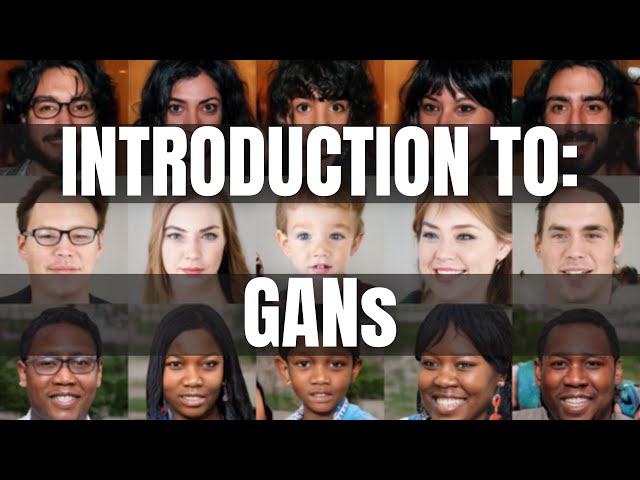 An Introduction to Generative Adversarial Networks (GANs)
