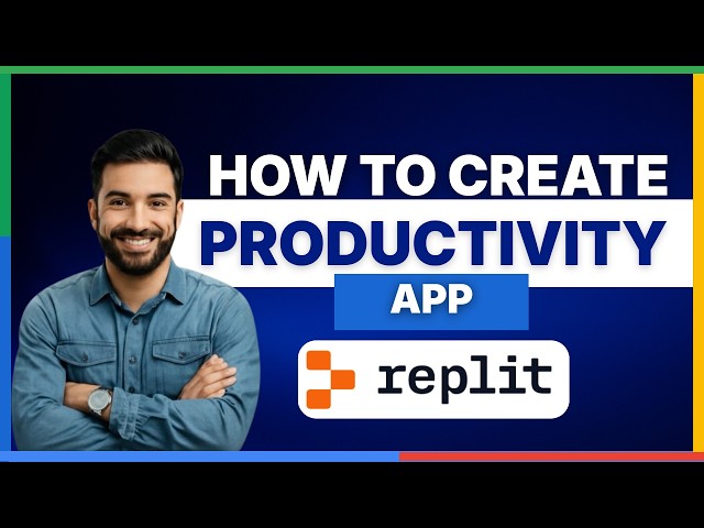 [2026 Full Guide]how to create productivity app using replit
