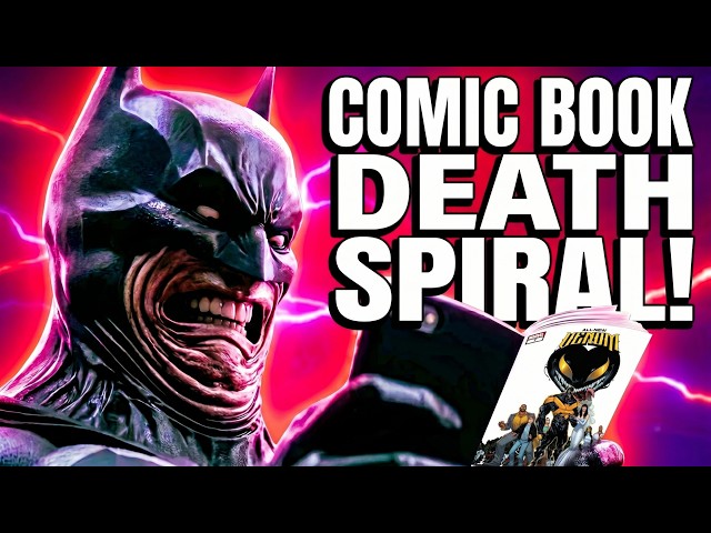 Comic Book Industry Death Spiral...
