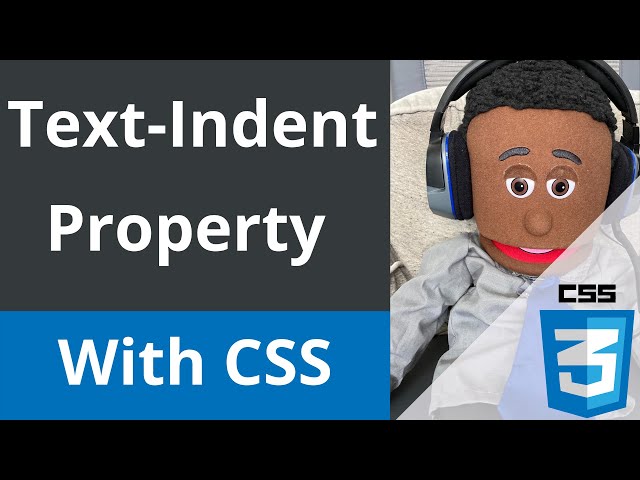 CSS - text-indent property