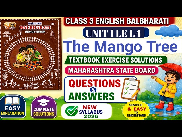 Class 3 English Unit 1 Lesson 1.4 The Mango Tree Textbook Exercise Solution Maharashtra State Board