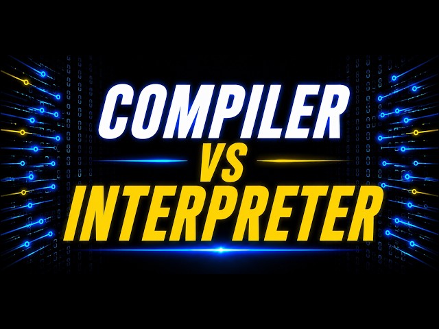 Compiler vs Interpreter 🤯 | How Does Your Computer Understand Code?