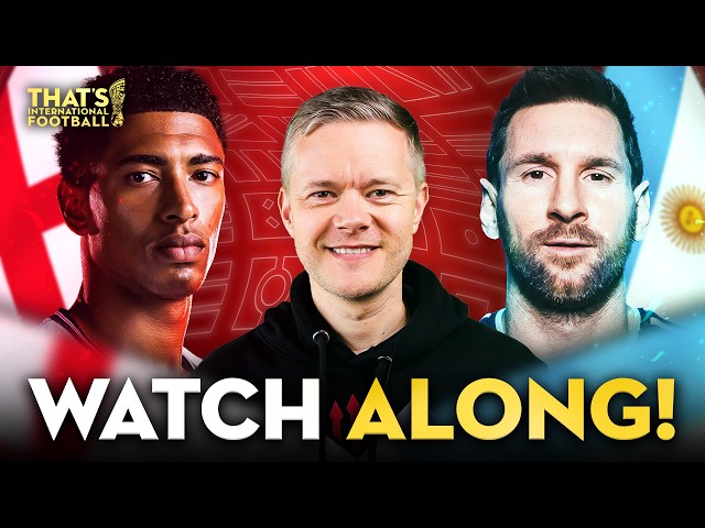 England vs Argentina LIVE World Cup 2026 Watchalong