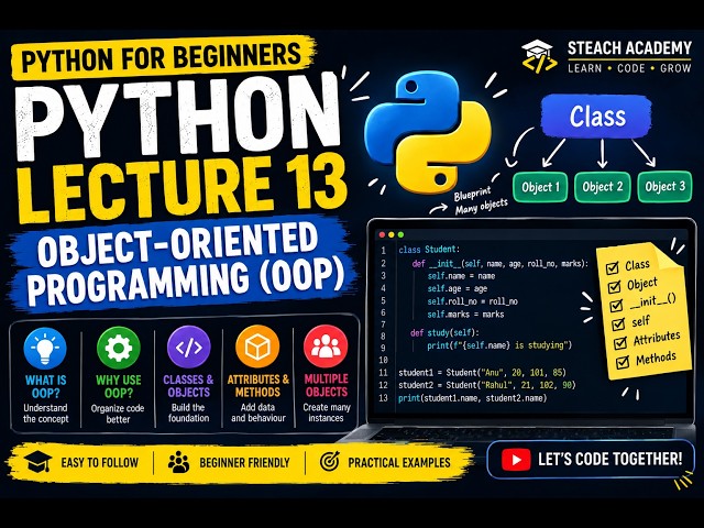 Python Lecture 13 | Object-Oriented Programming (OOP) in Python | Classes, Objects, self & init