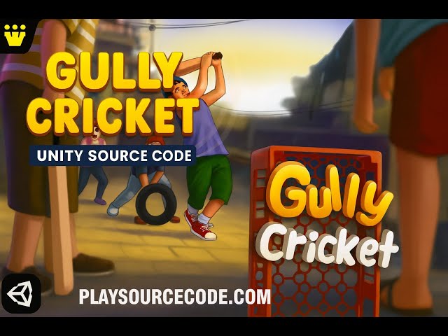 Gully Cricket Unity Source code Playsourcecode.com – Buy & Reskin at Playsourcecode.com
