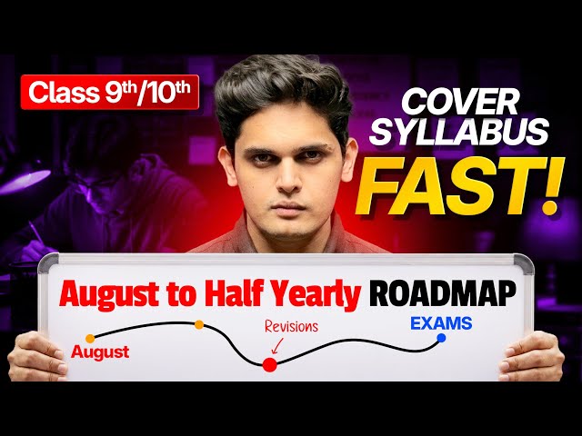 Half Yearly Exams Strategy to Score 95%🔥 | Class 9th/10th | Cover Syllabus Fast | Prashant Kirad