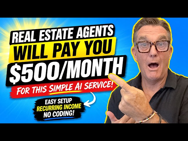 How to Make $500/Month Per Client With AI (Simple, no code Real Estate Side Hustle for 2026)