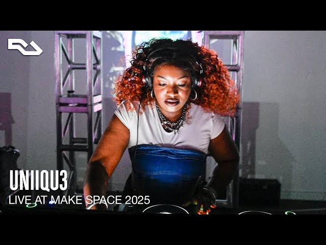 RA Live: UNIIQU3 @ Make Space 2025