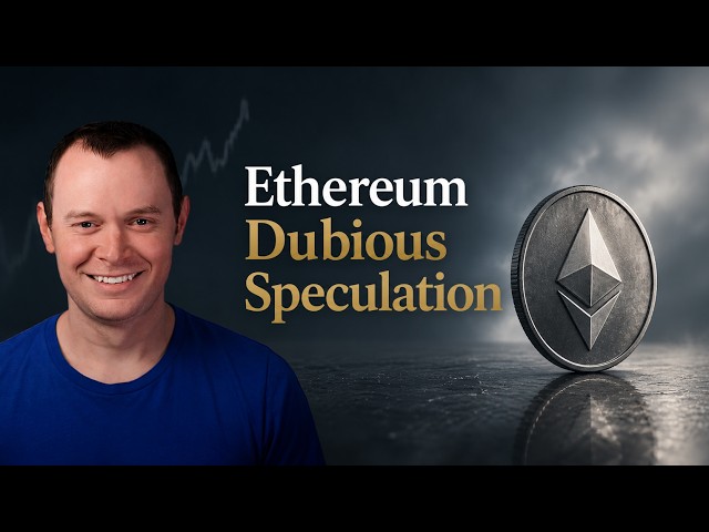Ethereum: Dubious Speculation