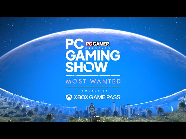 PC Gaming Show: Most Wanted 2025 (British Sign Language: BSL)