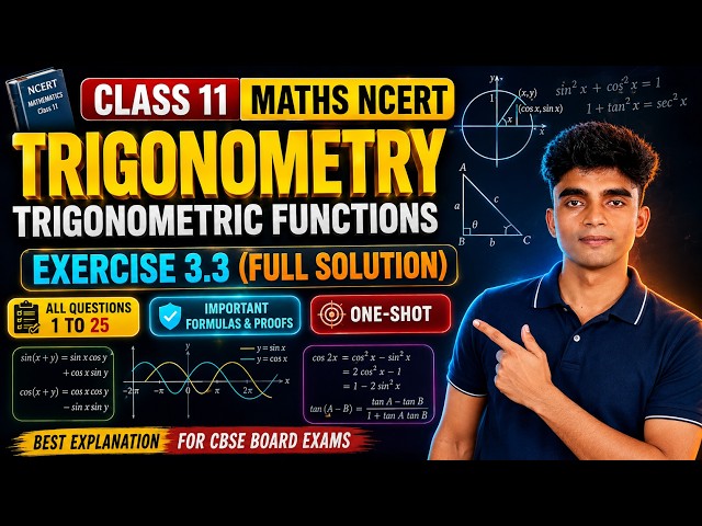 L4 Class 11 Maths NCERT Exercise 3.3 | Trigonometric Functions | Full Solution