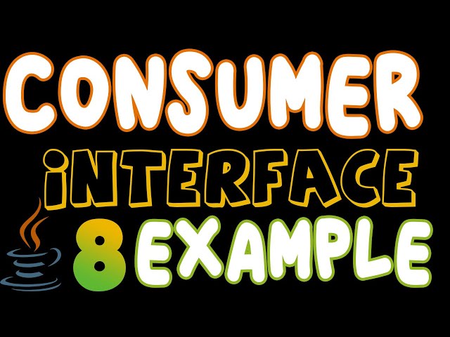 Java 8 | Consumer Interface in Java with Examples | How to use Java Consumer functional interface