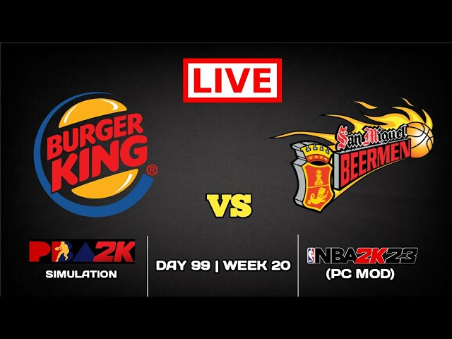 LIVE NOW! BURGER KING vs SAN MIGUEL | PBA2K FANTASY LEAGUE | DAY 99 WEEK 20 | PBA2K SIMULATION GAME