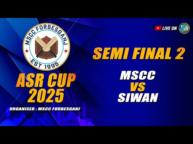 DAY  8 SEMI FINAL=2  || MSCC VS SIWAN||