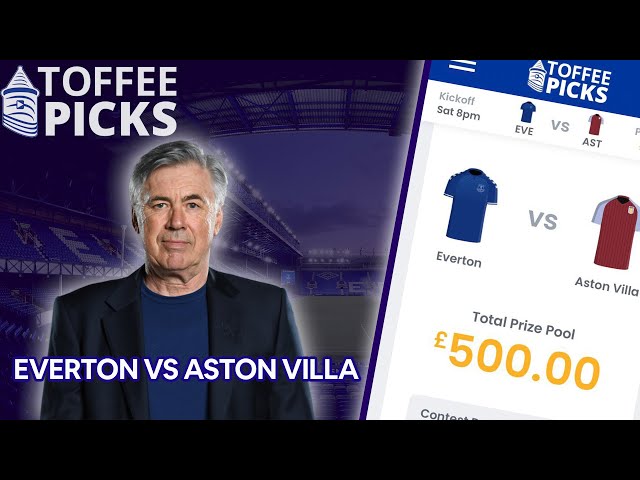 Will Everton Beat Aston Villa? | Toffee Picks