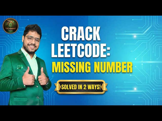 How to solve Missing Number Problem in Java | LeetCode Interview Question Explained