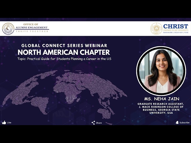Christ University Webinar on Practical Guide for Students Planning a Career in the US North America