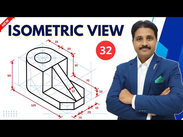 HOW TO DRAW ISOMETRIC VIEW (QUE NO.32) | UNIT: ISOMETRIC PROJECTION IN ENGINEERING DRAWING