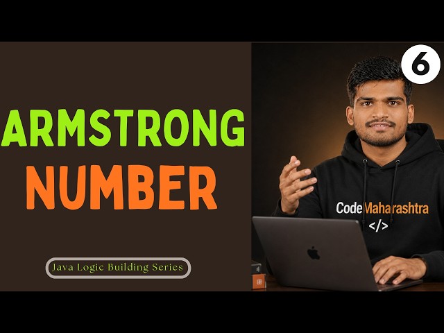 Armstrong Number in Java | Logic Building Series DAY 6 | Core Java in Marathi