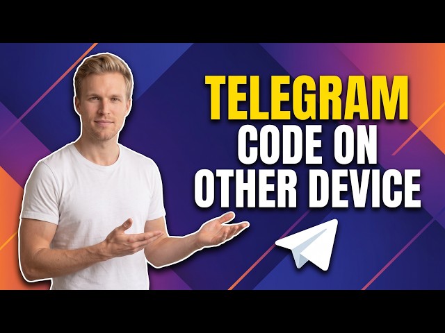 How To Fix We've Sent The Code To The Telegram App On Your Other Device (Easy Guide)