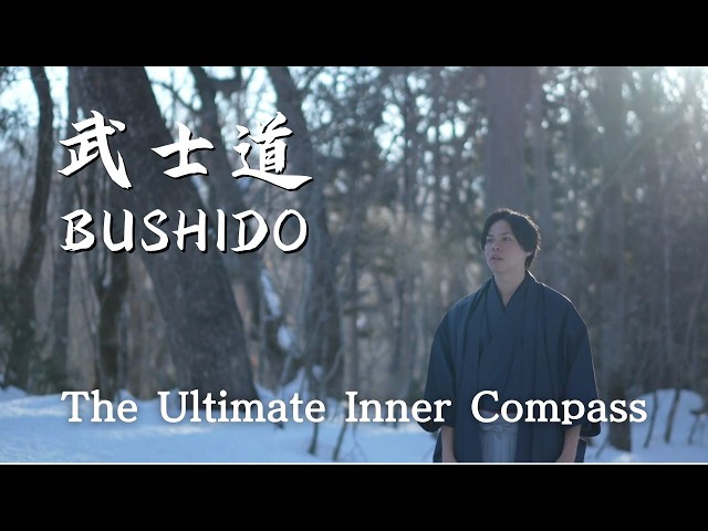 BUSHIDO | 7 Japanese Essential Principles to Build Your Inner Strength