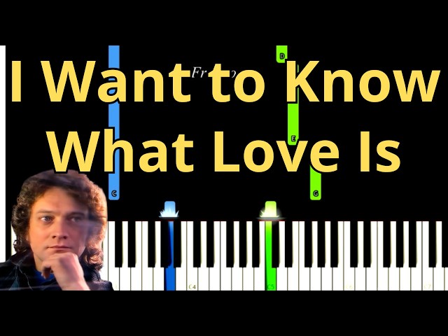 I Want to Know What Love Is Foreigner Easy Piano Tutorial