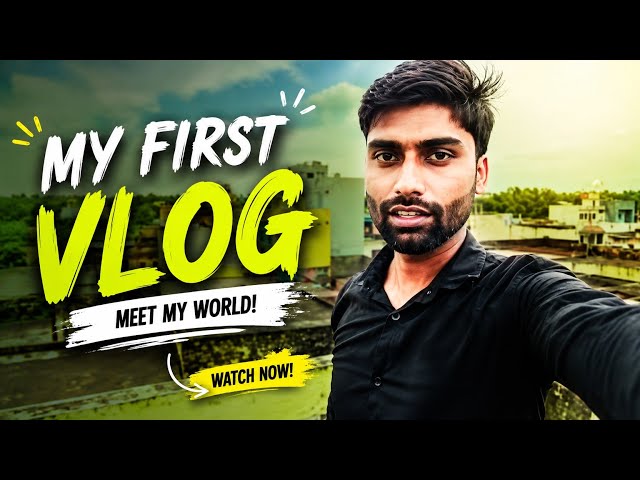 My First Vlog 😍 || My First Vlog viral kese kare Priyanshu Vlogs 